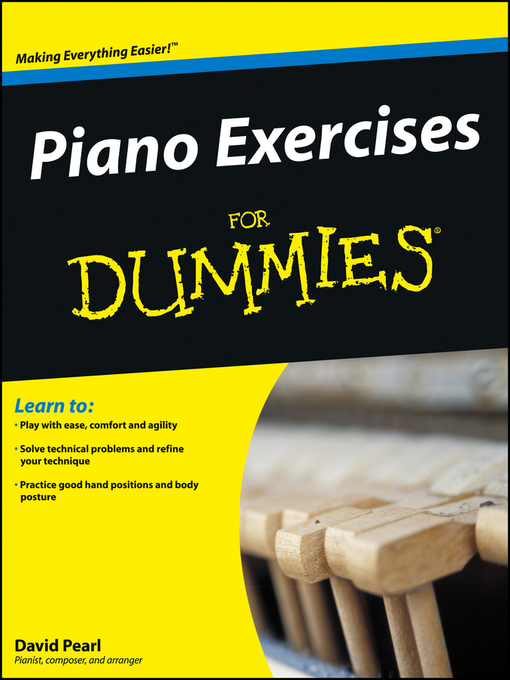 Title details for Piano Exercises For Dummies® by David Pearl - Available
